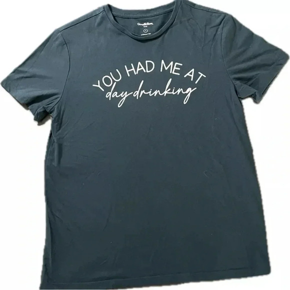 You Had Me At Day Drinking T-shirt Goodfellow Lyndale Tee Size Medium Teal Blue - Picture 1 of 8